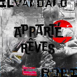 Apparté Rêves (Explicit)