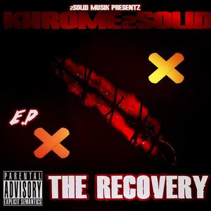 The Recovery (Explicit)