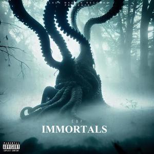 Immortals (Explicit)