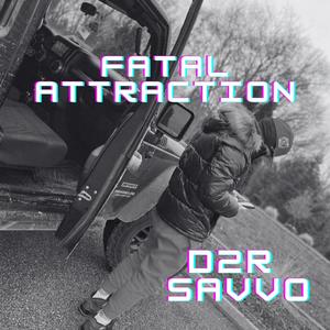 Fatal Attraction (Explicit)