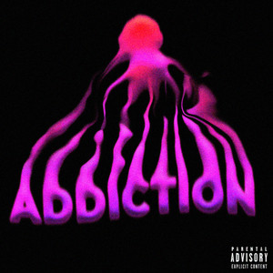 Addiction (Live) [Explicit]