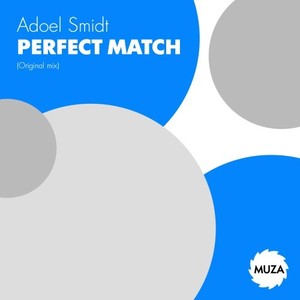 Perfect Match (Original Mix)