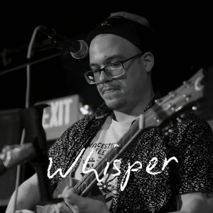 Whisper