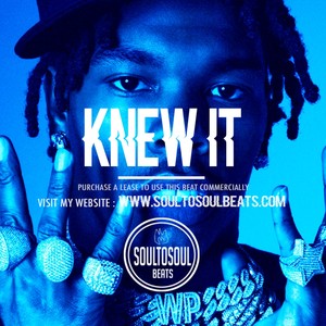 KNEW IT (Explicit)