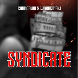 SYNDICATE (feat. WAKADINALI) (Explicit)
