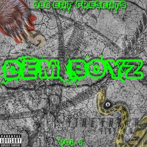 DEM BOYZ Vol 1. (Explicit)