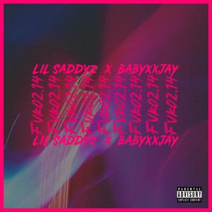 Fvk02.14(feat. BabyXXJay) (Explicit)