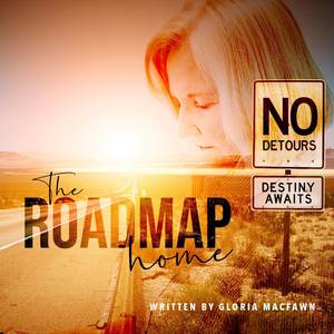 The Roadmap Home