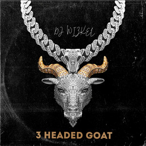 3 Headed Goat (Explicit)