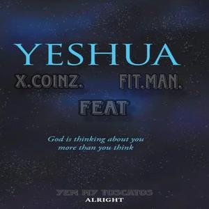YESHUA (feat. FITMAN, HOLY DRILL & SUNMISOLA AGBEBI) (With holy drill)
