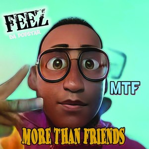 M T F (More Than Friends)