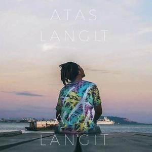 Atas Langit Ada Langit (feat. Rahh5Kaki & Dment Si Lain) [Explicit]