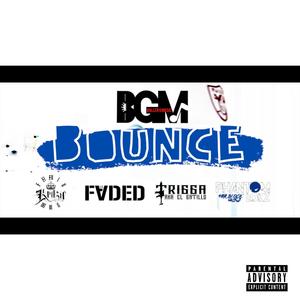 Bounce (feat. Krazie, Lil Faded & Phantomlokz) [Explicit]