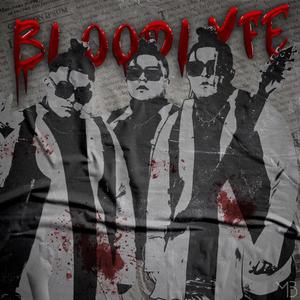 BLOODLYFE (Explicit)