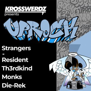 Uprock: Strangers