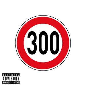300 (Explicit)