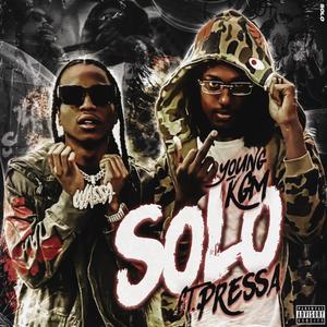 Solo (feat. Pressa) (Explicit)
