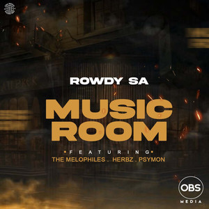 Music Room (feat. The Melophiles, Herbz, Psymon)