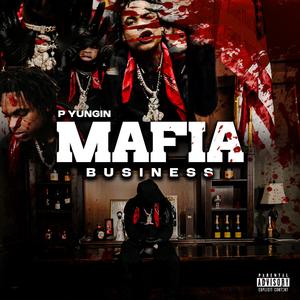 Mafia Business (Explicit)