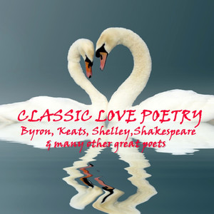 Classic Love Poetry An Introduction
