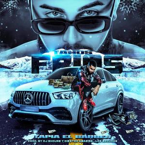 Tamos Frio (Explicit)
