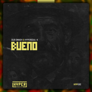 Bueno (Original Mix)