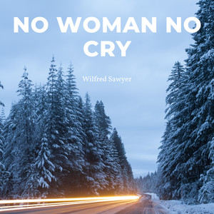 No Woman No Cry