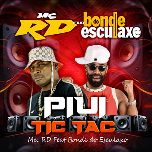 Piui Tic Tac (Explicit)