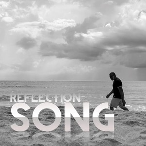 Reflection Song