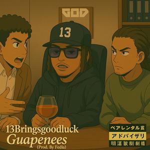 Guapenees (Explicit)