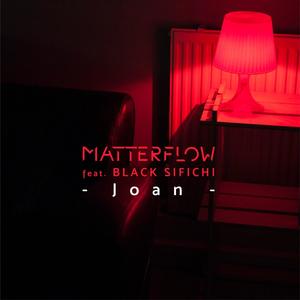 Joan(feat. Black Sifichi)