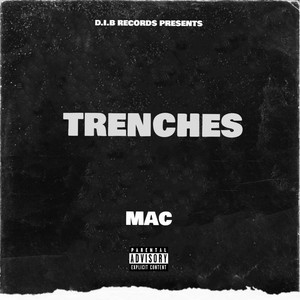 Trenches (Explicit)