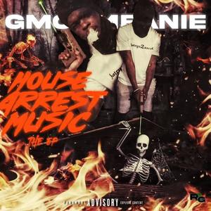 GmodMeanie (HouseArrestMuzikEp) [Explicit]