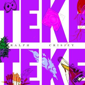 TEKE TEKE (feat. CrisJey) [Explicit]