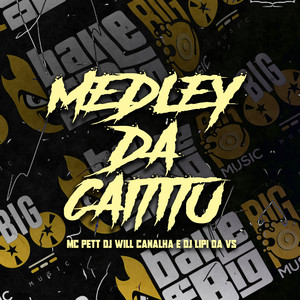 Medley Caititu (Explicit)