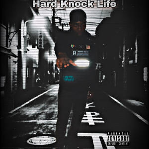 Hard Knock Life (Explicit)