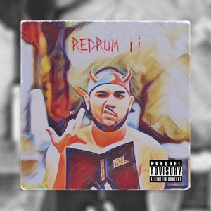 Redrum II (Explicit)