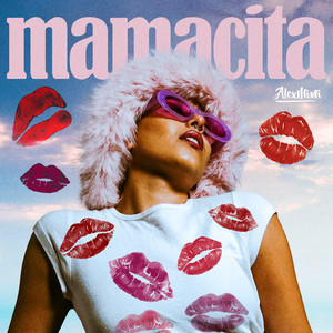 Mamacita (Extended)