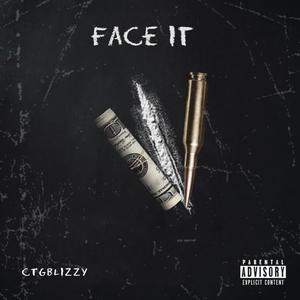 Face it (Explicit)