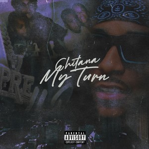 My Turn (Explicit)