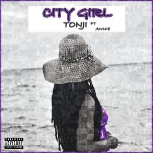 City girl (feat. Annie) (Explicit)