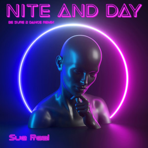 Nite and Day (Be Sure 2 Dance Remix)