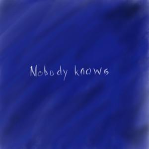 Nobody knows (feat. Js.Scotty)