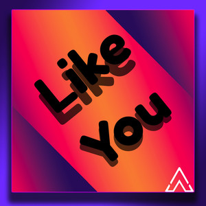 Like You