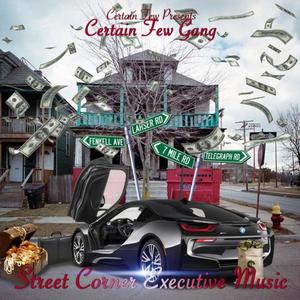 Street Corner Executive Music (Explicit)