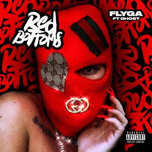 RED BOTTOMS (feat. GHO$T.) [Explicit]