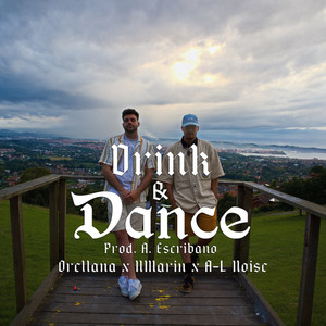 Drink & Dance (Explicit)