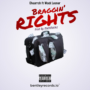 Bragging Rights (Explicit)