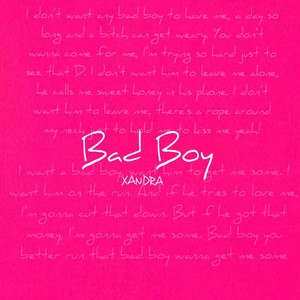 Bad Boy (Explicit)