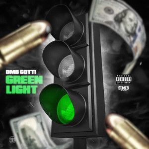 Green Light (Explicit)